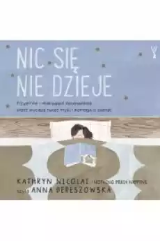 Nic się nie dzieje Książki Audiobooki