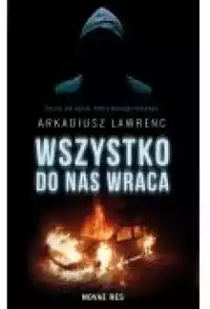 Wszystko do nas wraca Książki Ebooki