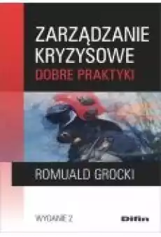 Zarządzanie kryzysowe Dobre praktyki Książki Biznes i Ekonomia