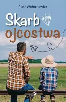 Skarb ojcostwa Książki Poradniki