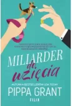 Miliarder do wzięcia Książki Literatura obyczajowa