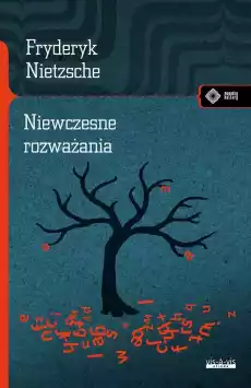 Niewczesne rozważania Książki Nauki humanistyczne