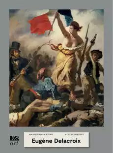 Eugene Delacroix Malarstwo światowe Książki Sztuka