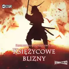 CD MP3 Księżycowe blizny Saga o Date Masamune Tom 1 Książki Audiobooki