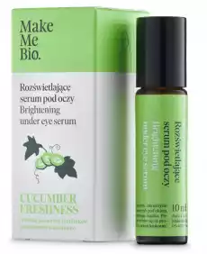 Make Me Bio Cucumber Freshness rozświetlający roller pod oczy 10ml Zdrowie i uroda Kosmetyki i akcesoria Pielęgnacja twarzy Serum do twarzy