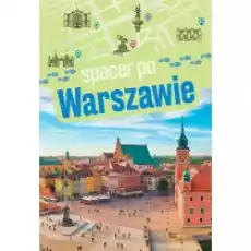 Spacer po Warszawie Książki Literatura podróżnicza