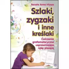 Szlaki zygzaki i inne kreślaki Ćwiczenia Książki Podręczniki i lektury