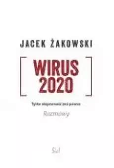 Wirus 2020 Tylko niepewność jest pewna Książki Literatura faktu