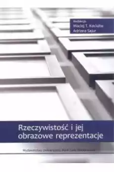 Rzeczywistość i jej obrazowe reprezentacje Książki Religia