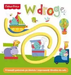 Fisher Price W drogę Książki Dla dzieci