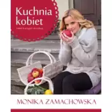 Kuchnia kobiet Książki Kulinaria przepisy kulinarne