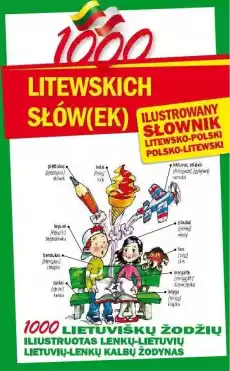 1000 litewskich słówek Ilustrowany słownik Książki Nauka jezyków