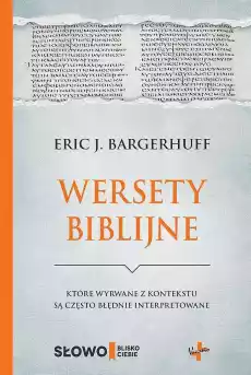 Wersety biblijne które wyrwane z kontekstu są często błędnie interpretowane Książki Religia