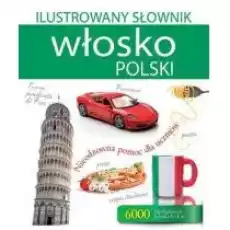 Ilustrowany słownik włoskopolski Książki Nauka jezyków