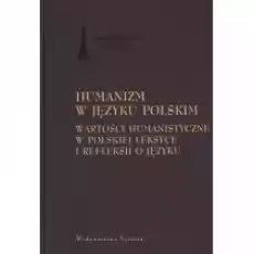 Człowiek wobec natury humanizm wobec nauk Książki Nauki ścisłe