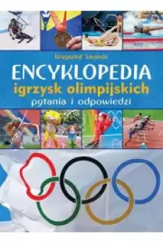 Encyklopedia igrzysk olimpijskich Pytania i odpowiedzi Książki Dla dzieci