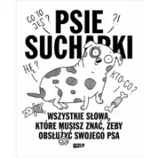 Psie sucharki 2 Wszystkie słowa które musisz znać żeby obsłużyć swojego psa Książki Poradniki