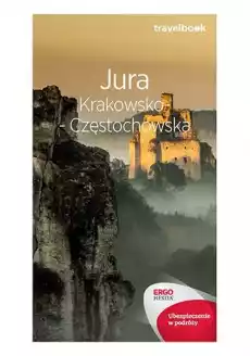 Jura krakowskoczęstochowska travelbook wyd 3 Książki Turystyka mapy atlasy