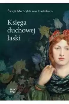 Księga duchowej łaski Książki Audiobooki