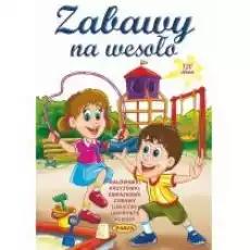 Zabawy na wesoło PASJA Książki Dla dzieci