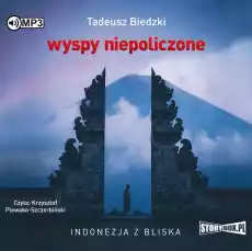 CD MP3 Wyspy niepoliczone Indonezja z bliska Książki Audiobooki