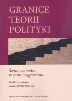 Granice teorii polityki Książki Polityka