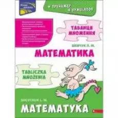 Trenazher Matematika Tablicja mnozhennja bilingva ukrainskopolska Symulator matematyczny Tabliczka mnożenia Wersja dwujęzy Książki Obcojęzyczne