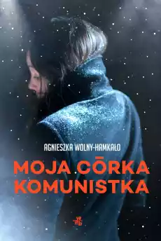 Moja córka komunistka Książki