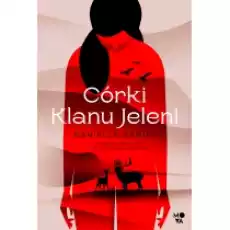 Córki Klanu Jeleni Książki Literatura piękna