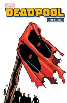 Komiks Deadpool Classic Tom 8 Gadżety