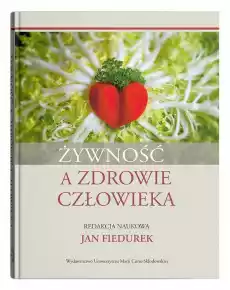 Żywność a zdrowie człowieka Książki Poradniki