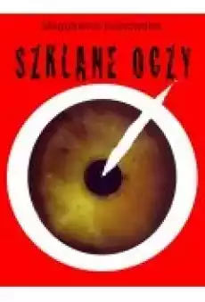 Szklane oczy Książki Ebooki