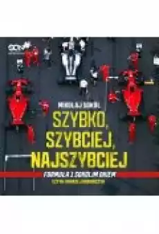 Szybko szybciej najszybciej Formuła 1 Sokolim Okiem Książki Ebooki