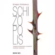 Schizopolis Książki Literatura obyczajowa