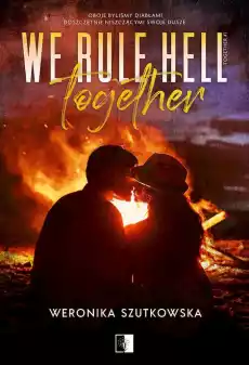 We Rule Hell Together Together Tom 1 Książki Romans