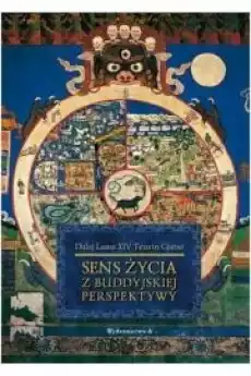 Sens życia z buddyjskiej perspektywy Książki Religia