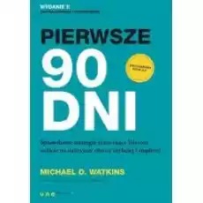 Pierwsze 90 dni Książki Nauki humanistyczne