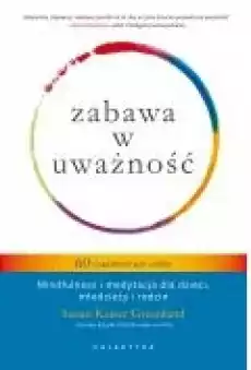 Zabawa w uważność Książki Ebooki