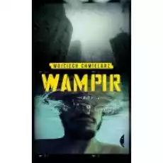 Wampir Detektyw Dawid Wolski Tom 1 Książki Kryminał sensacja thriller horror