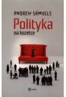 Polityka na kozetce Książki Nauki humanistyczne