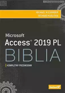 Access 2019 PL Biblia Książki Informatyka