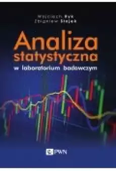 Analiza statystyczna w laboratorium badawczym Książki Zdrowie medycyna