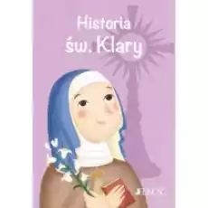 Historia św Klary Książki Dla dzieci