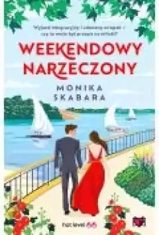 Weekendowy narzeczony Książki Ebooki