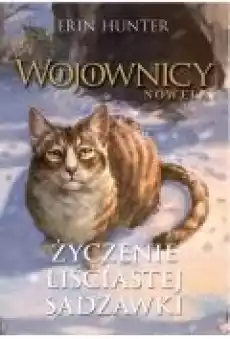 Życzenie Liściastej Sadzawki Wojownicy Nowela Tom 2 Książki Dla młodzieży