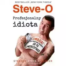 SteveO Profesjonalny idiota Książki Biograficzne