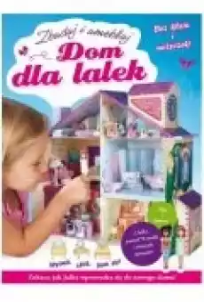 Dom dla lalek Zbuduj i umebluj Dla dziecka Zabawki Zabawki dla dziewczynek Lalki i akcesoria