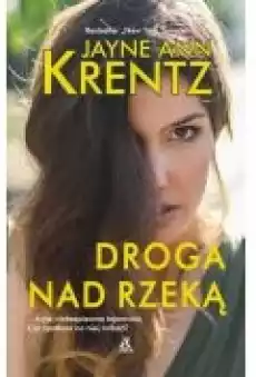 Droga nad rzeką Książki Literatura obyczajowa