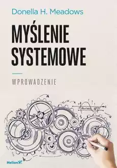 Myślenie systemowe Wprowadzenie Książki Biznes i Ekonomia