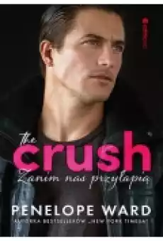 The Crush Zanim nas przyłapią Książki Ebooki